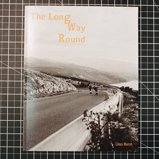 The Long Way Round - A Book by Linus Marsh
